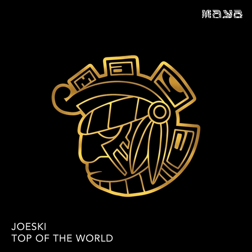 Joeski - Top Of The World [MAYA215]